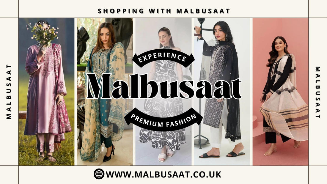 Affordable Pakistani dresses online UK collection featuring diverse traditional and modern styles from Malbusaat